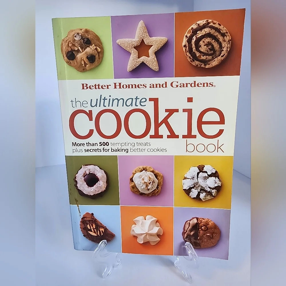 Better Homes and Gardens Ultimate Cookie Book - Colorful Edition